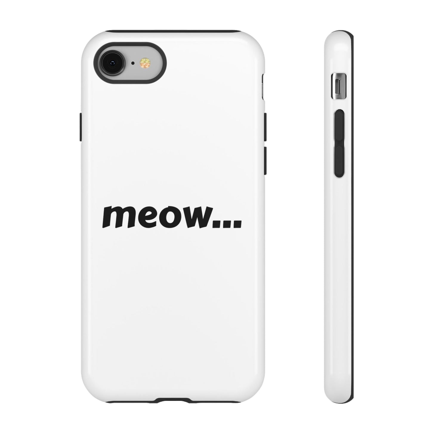 Meow... - Phone Case