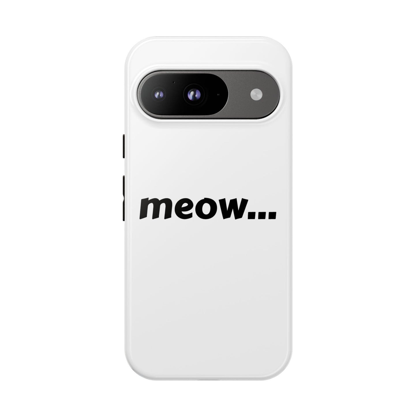 Meow... - Phone Case