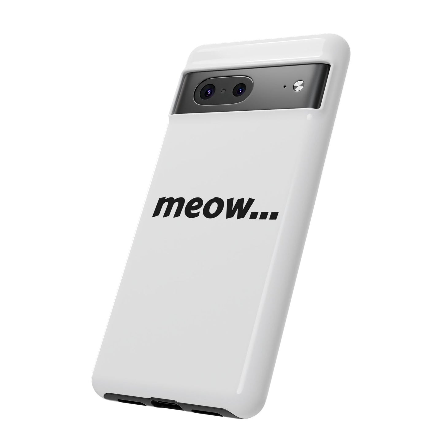 Meow... - Phone Case