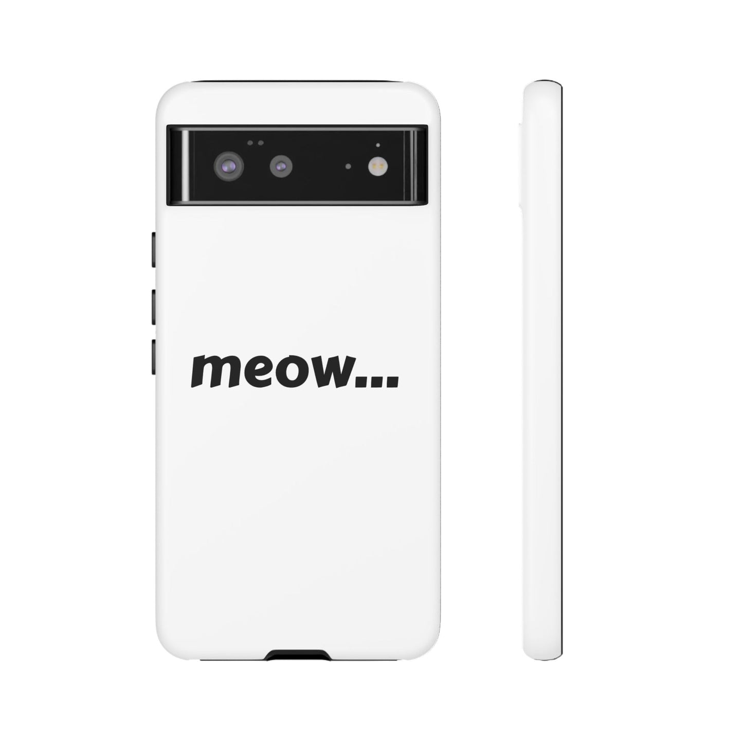 Meow... - Phone Case