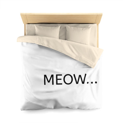 meow... - Duvet Cover