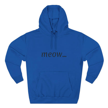 meow... - Cozy Cat Lover Hoodie - Fleece - Casual Wear