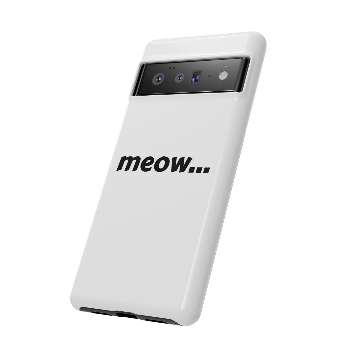 Meow... - Phone Case