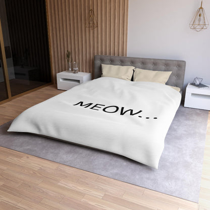 meow... - Duvet Cover