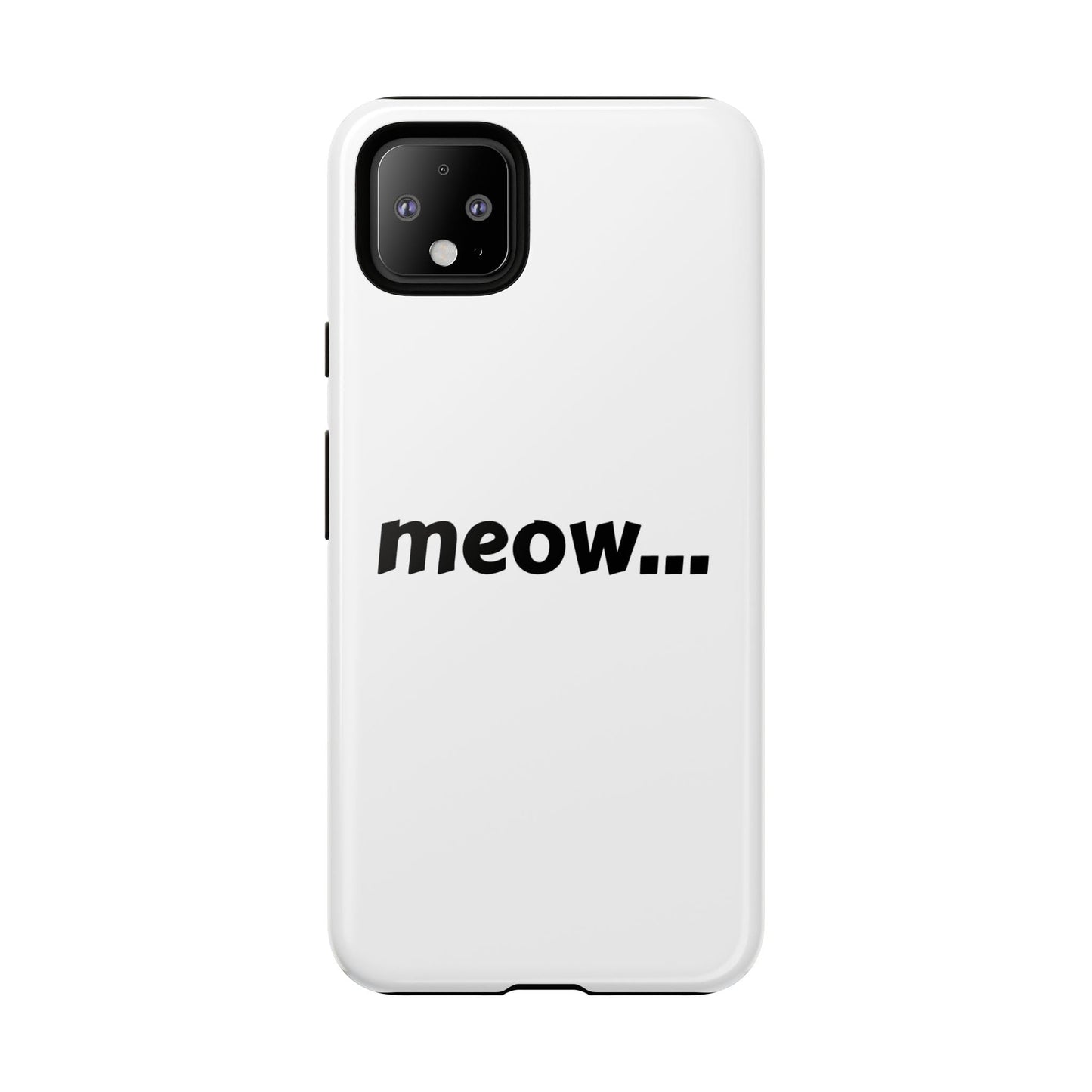 Meow... - Phone Case