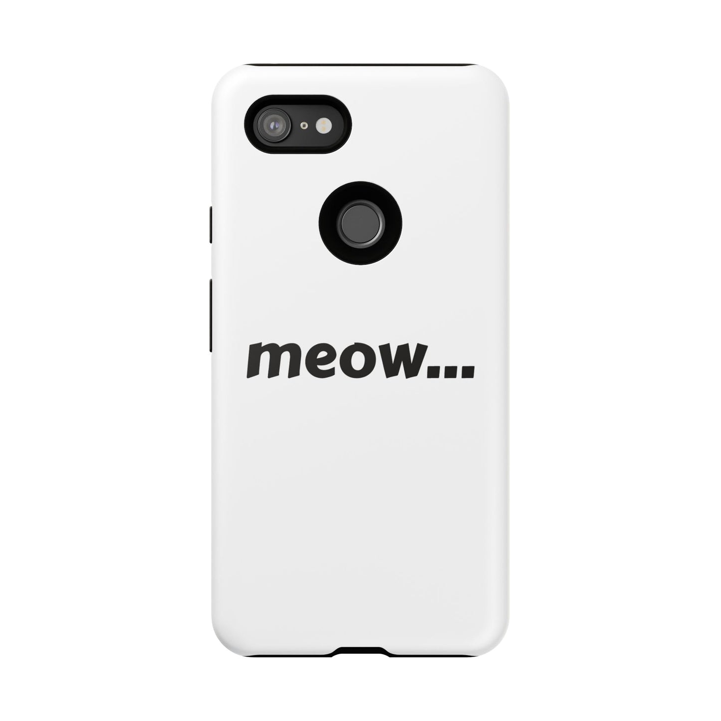 Meow... - Phone Case