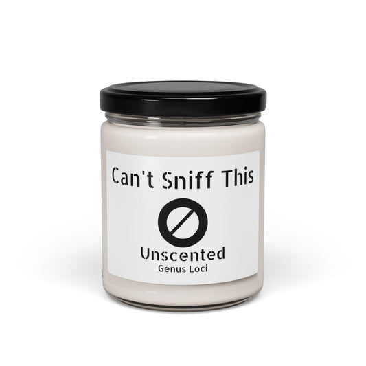 Can't Sniff This - Unscented Soy Candle