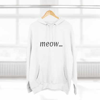 meow... - Cozy Cat Lover Hoodie - Fleece - Casual Wear