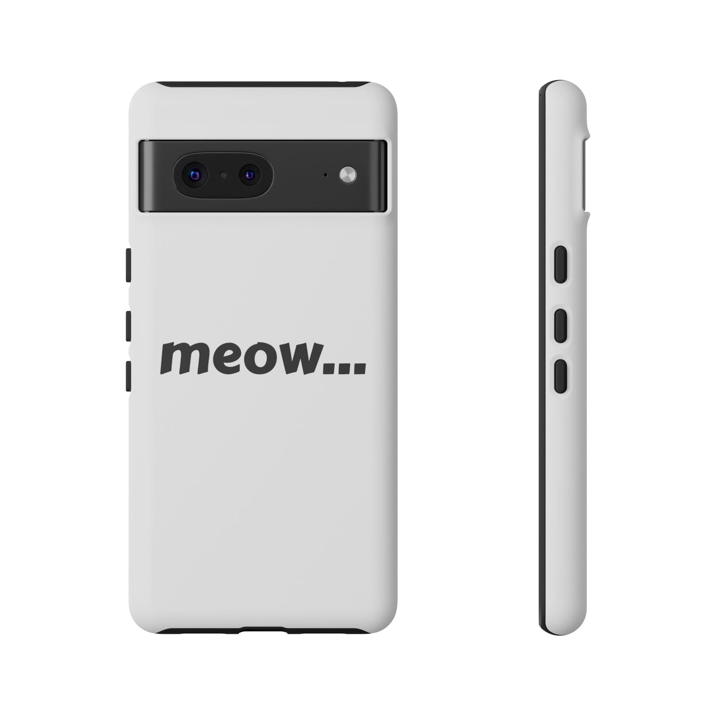 Meow... - Phone Case